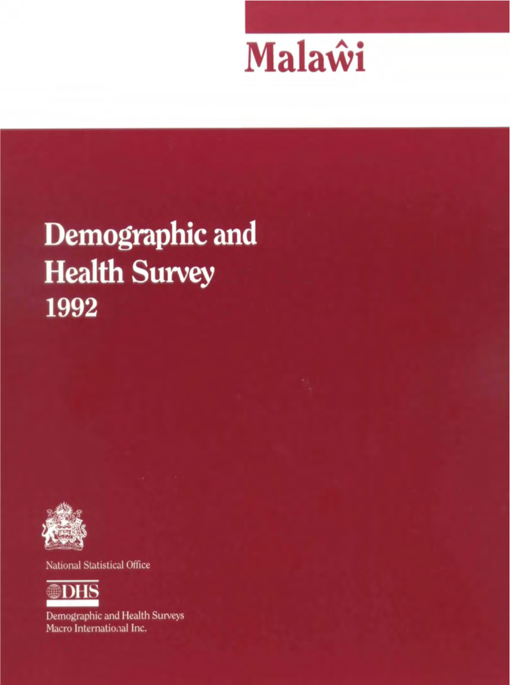 Malawi Demographic and Health Survey 1992 [FR49]