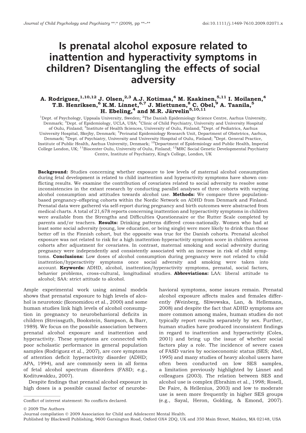 Is Prenatal Alcohol Exposure Related to Inattention and Hyperactivity Symptoms in Children? Disentangling the Effects of Social Adversity