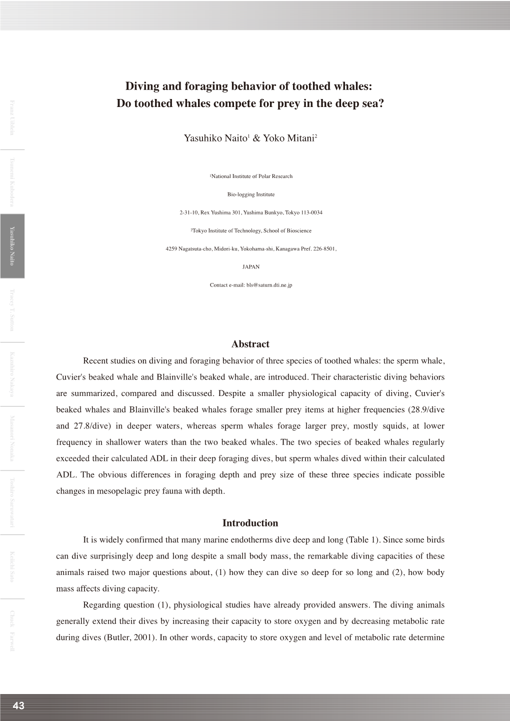 Diving and Foraging Behavior of Toothed Whales: Do Toothed Whales Compete for Prey in the Deep Sea?