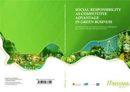 Social Responsibility As Competitive Advantage in Green Business