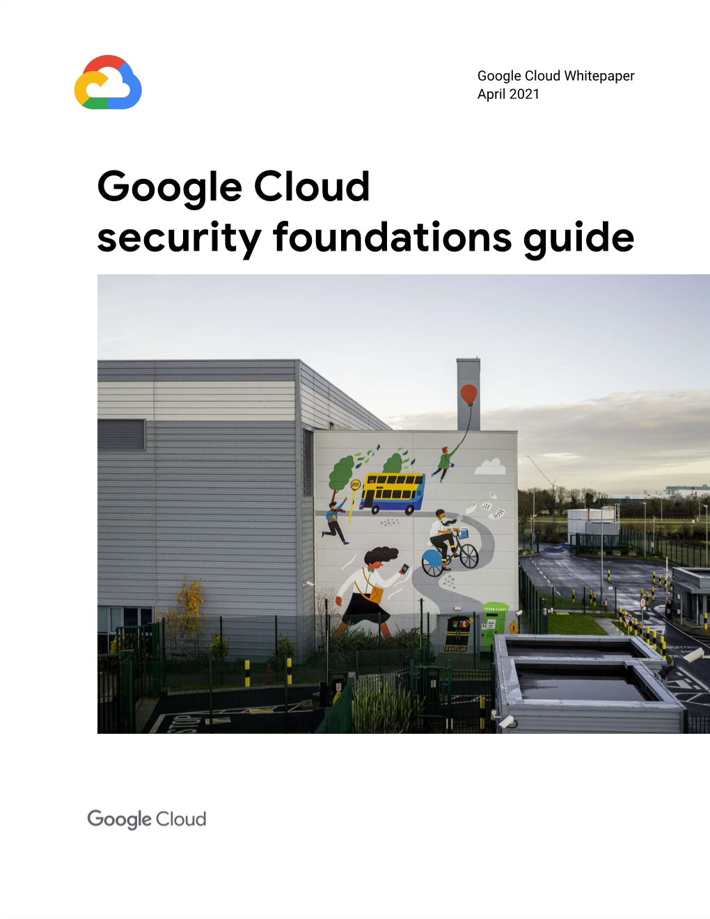 Google Cloud Security Foundations Guide