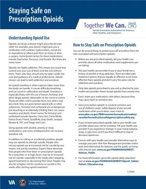 Staying Safe on Prescription Opioids Together We Can