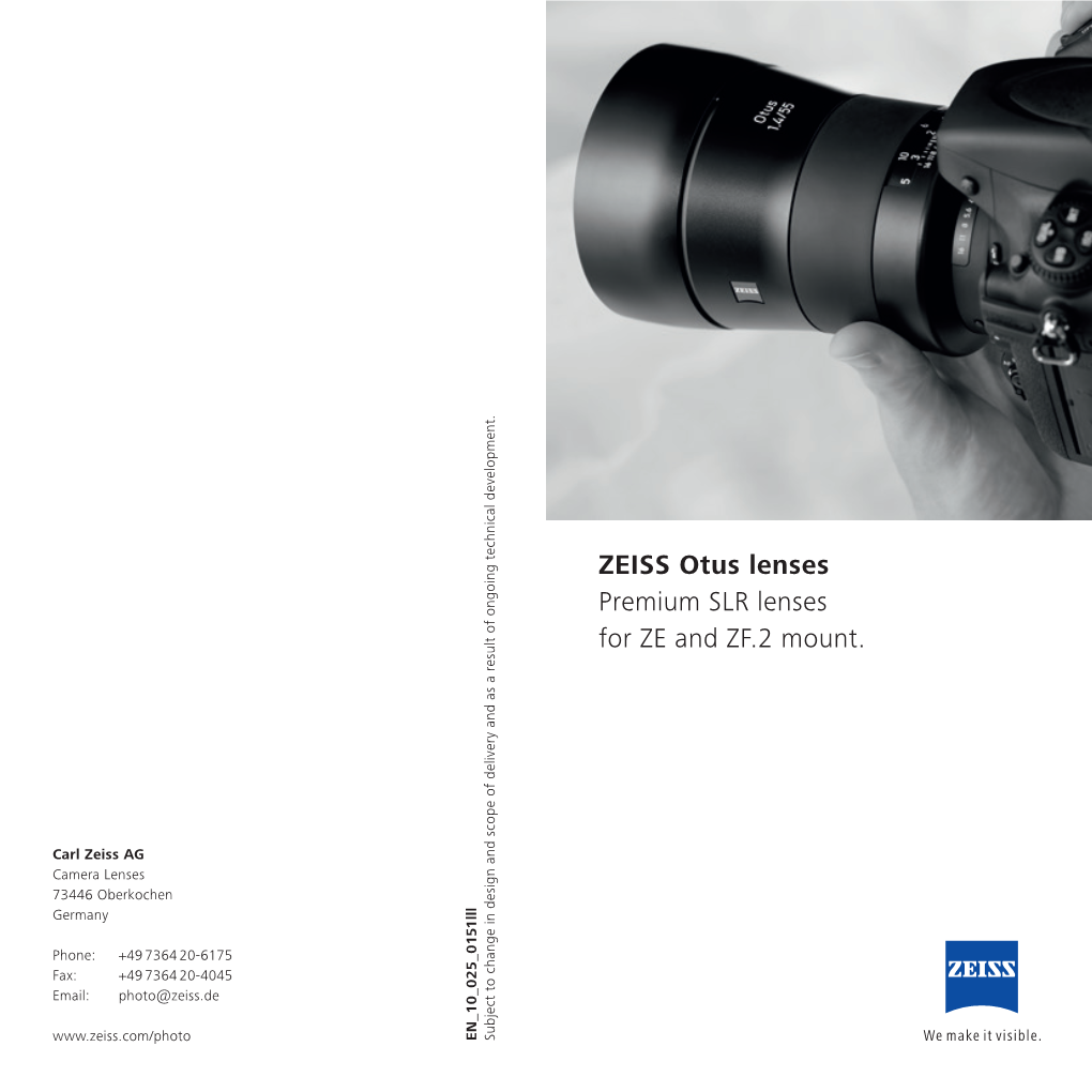 ZEISS Otus Lenses Premium SLR Lenses for ZE and ZF.2 Mount