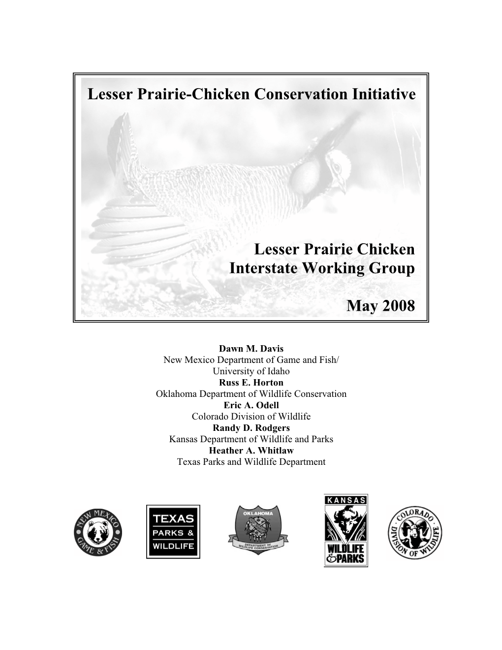 Lesser Prairie-Chicken Conservation Initiative, 2008