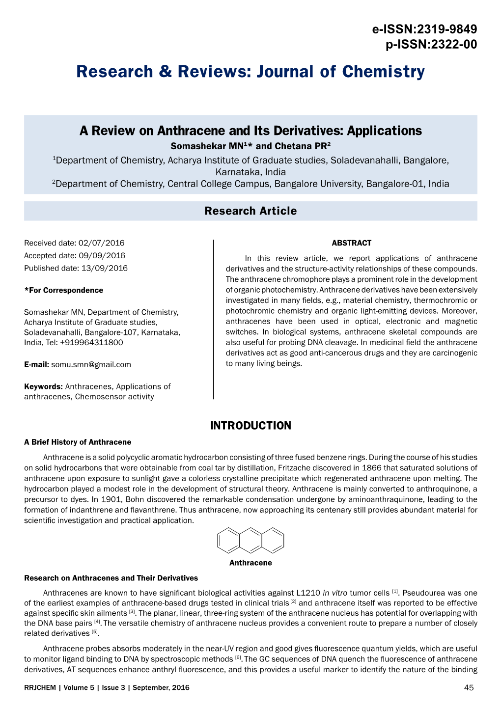 A Review on Anthracene and Its Derivatives: Applications
