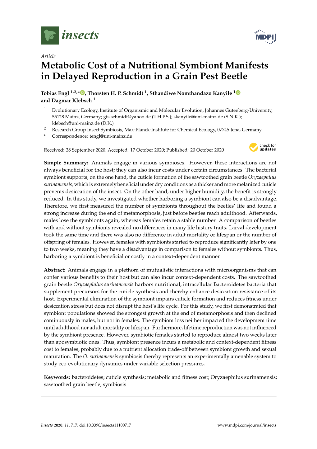 Metabolic Cost of a Nutritional Symbiont Manifests in Delayed Reproduction in a Grain Pest Beetle