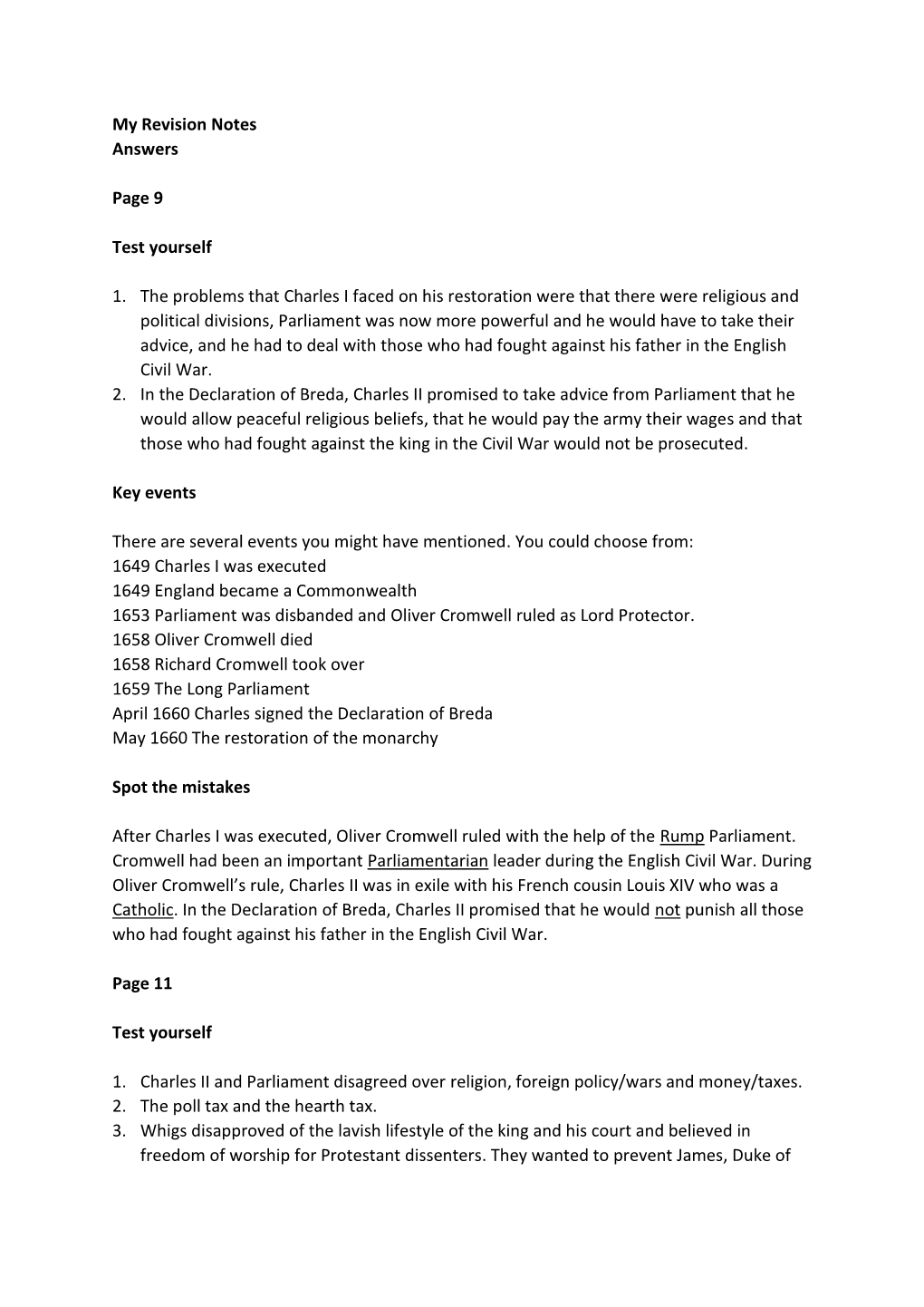 My Revision Notes Answers Page 9 Test Yourself 1. the Problems That Charles I Faced on His Restoration Were That There Were Reli