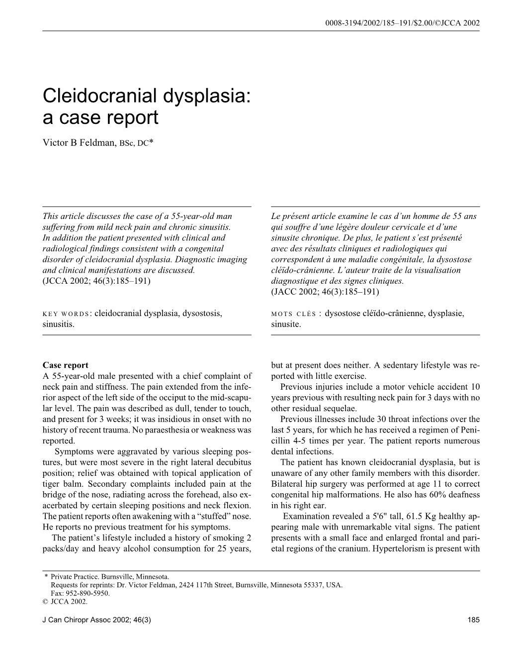 Cleidocranial Dysplasia: a Case Report