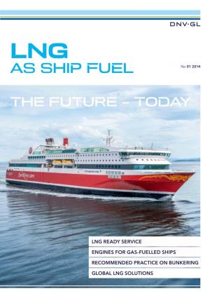LNG AS SHIP FUEL No 01 2014