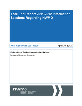 Year-End Report 2011-2012 Information Sessions Regarding NWMO