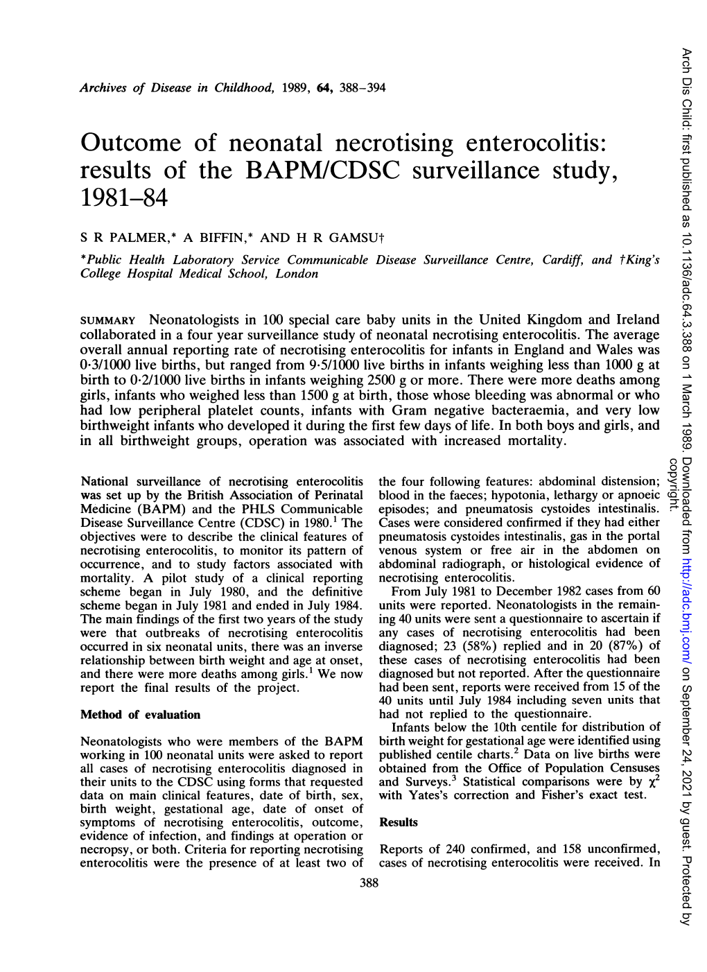 Outcome of Neonatal Necrotising Enterocolitis: Results of the BAPM/CDSC Surveillance Study, 1981-84