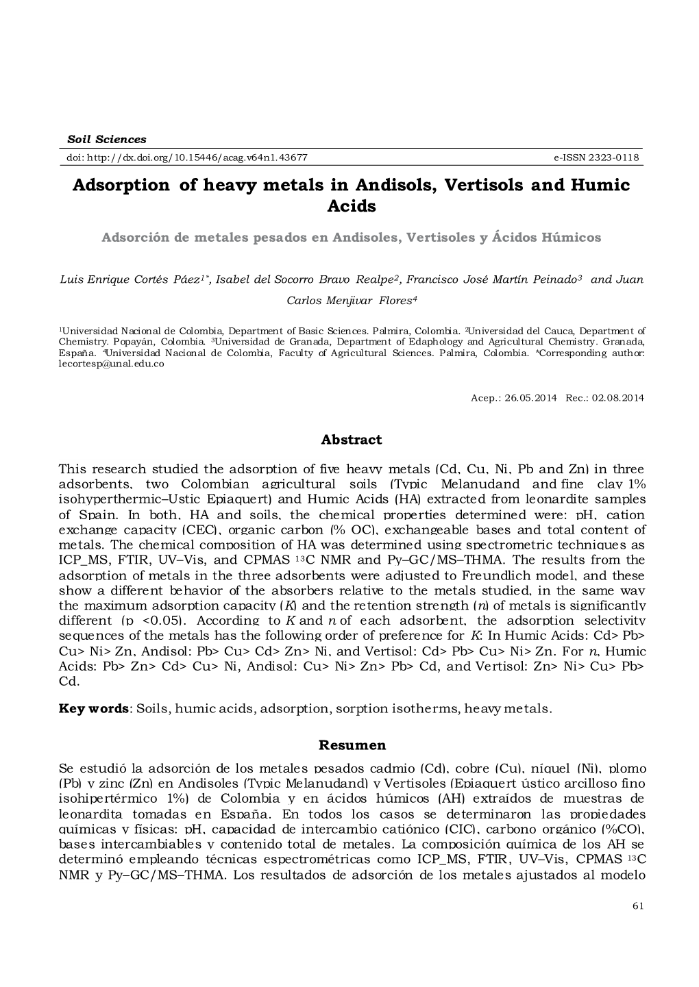 Adsorption of Heavy Metals in Andisols, Vertisols and Humic Acids