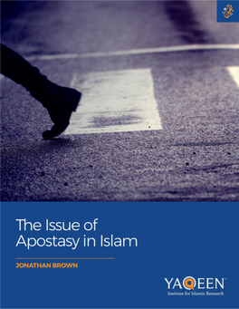 How Should Muslims Think About Apostasy Today?