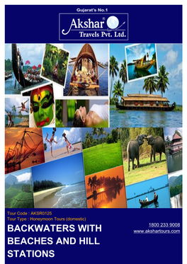 Backwaters with Beaches and Hill Stations