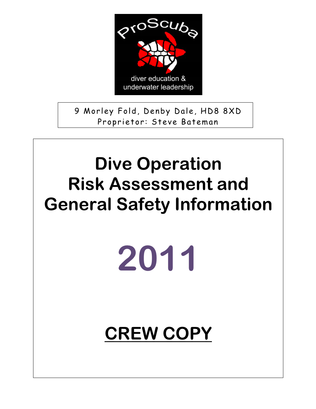 Dive Operation Risk Assessment and General Safety Information