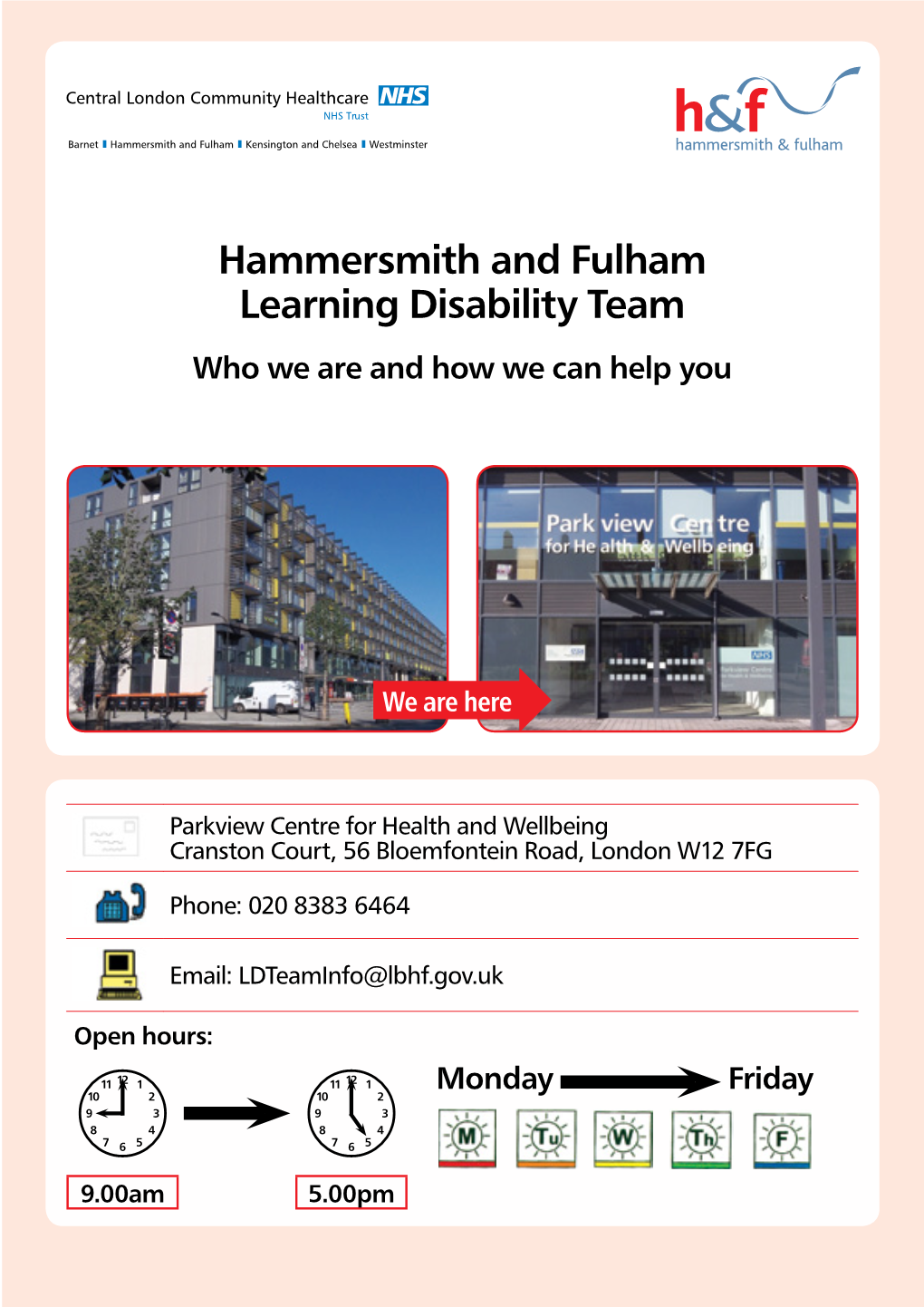 Hammersmith and Fulham Learning Disability Team Who We Are and How We Can Help You