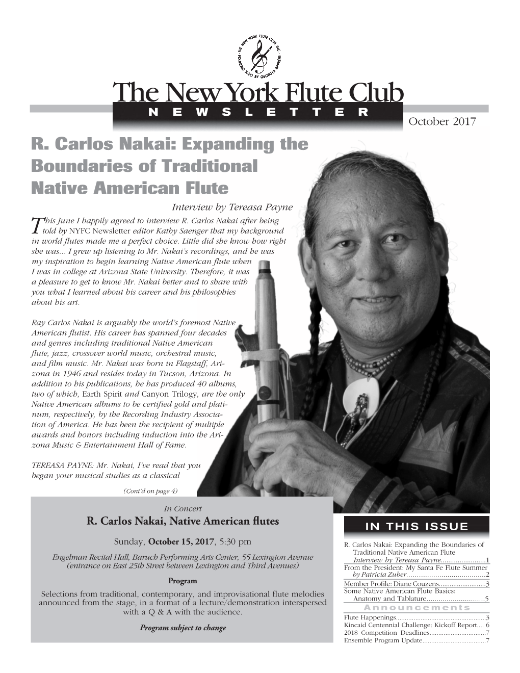 R. Carlos Nakai: Expanding the Boundaries of Traditional Native American Flute Interview by Tereasa Payne His June I Happily Agreed to Interview R