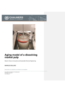 Aging Model of a Dissolving Market Pulp Markus Eklund