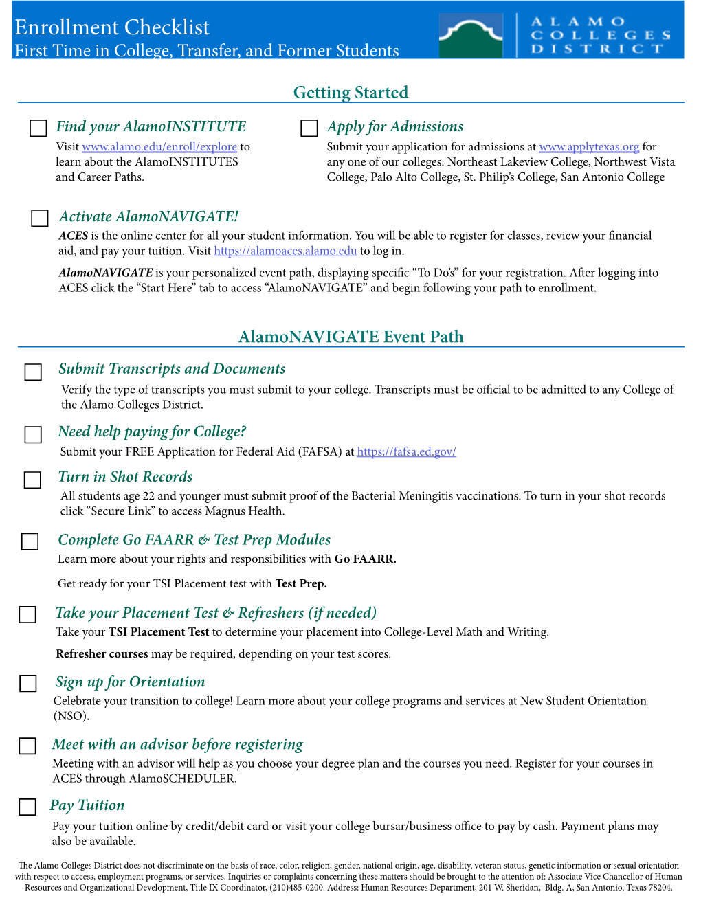 Enrollment Checklist First Time in College, Transfer, and Former Students