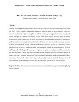 The Case for Animal Protection Curricula in Schools in Hong Kong Claudia Man-Yiu Tam, the University of Hong Kong Abstract in A