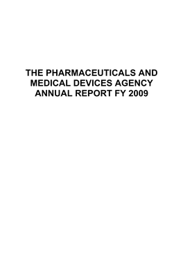 The Pharmaceuticals and Medical Devices Agency