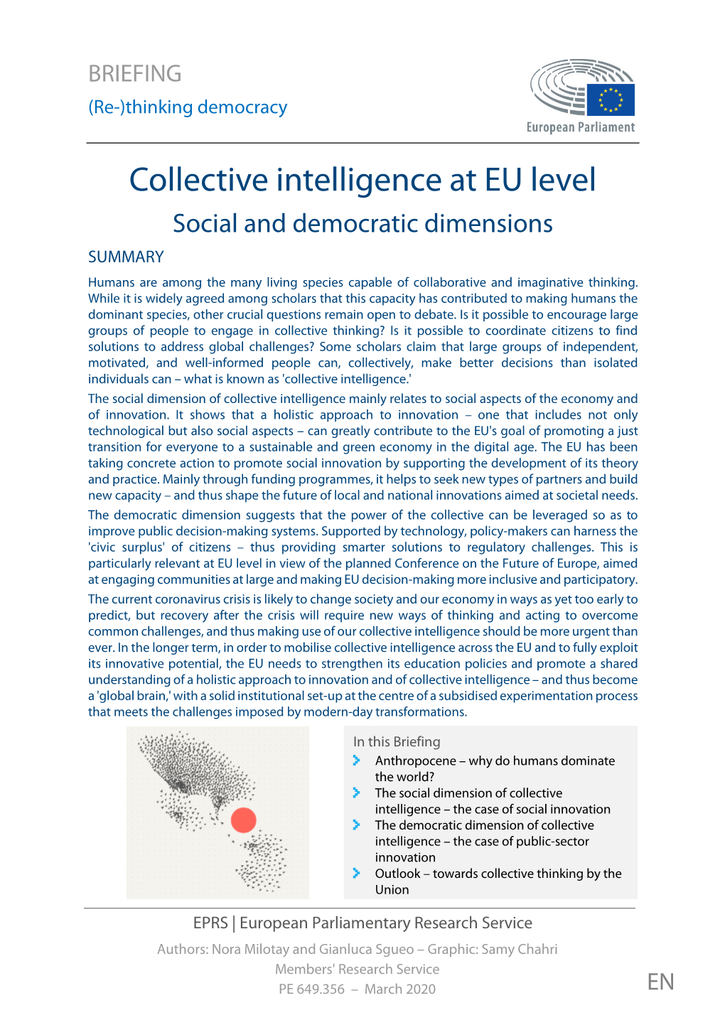 Collective Intelligence at EU Level. Social and Democratic Dimensions