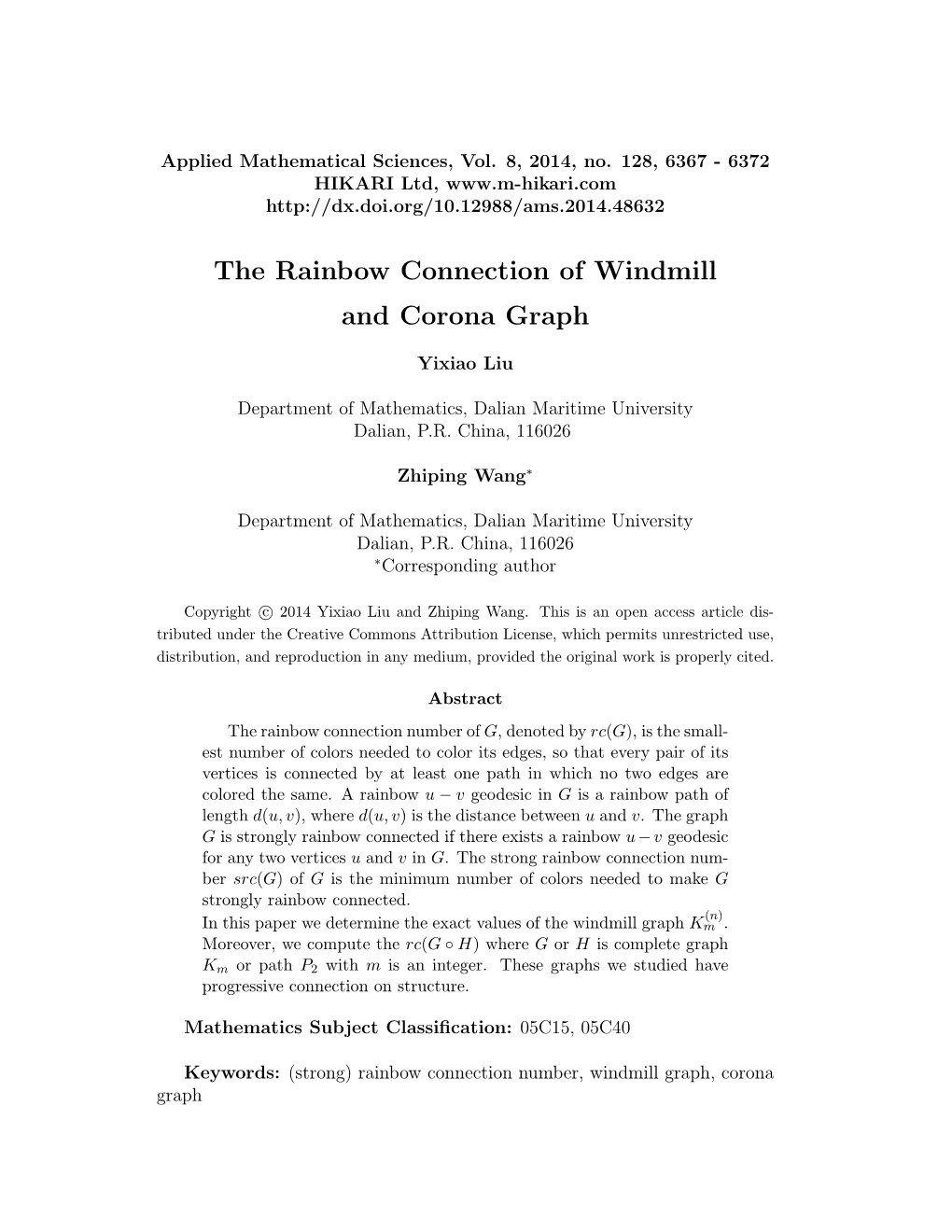 The Rainbow Connection of Windmill and Corona Graph