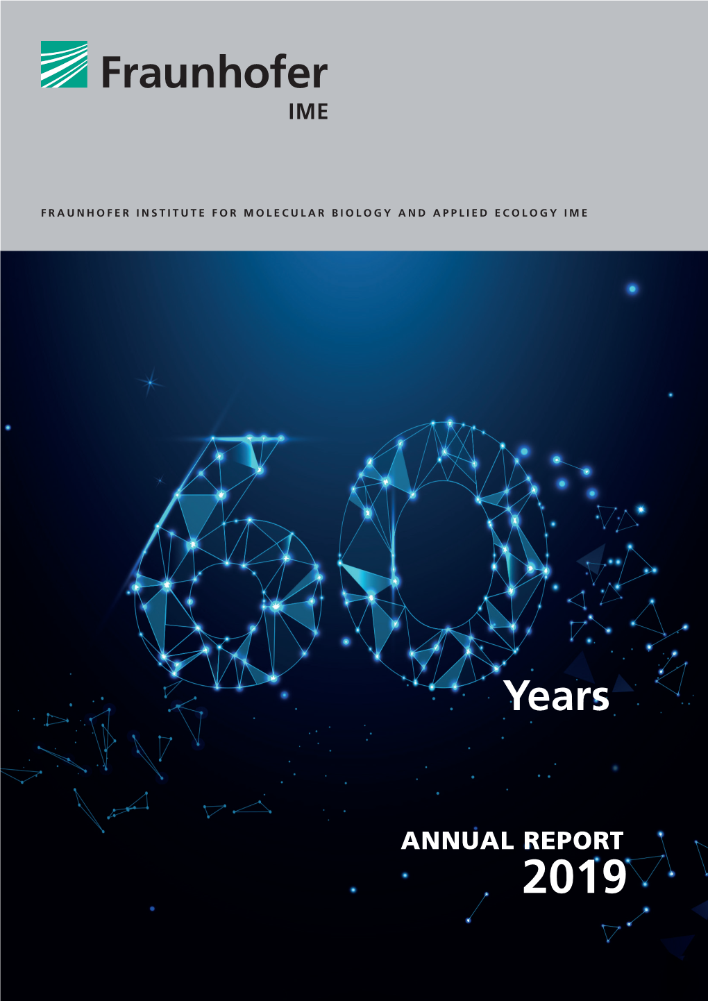 Fraunhofer IME Annual Report 2019