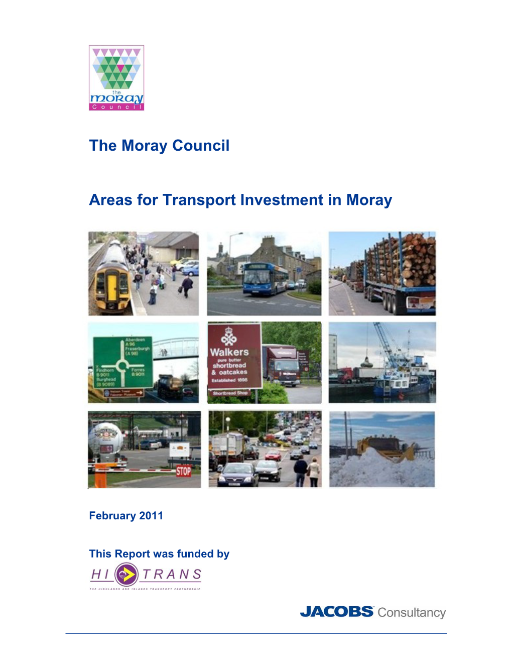 The Moray Council Areas for Transport Investment In