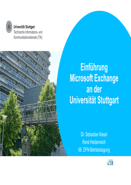 Einführung Microsoft Exchange an Der Universität Stuttgart