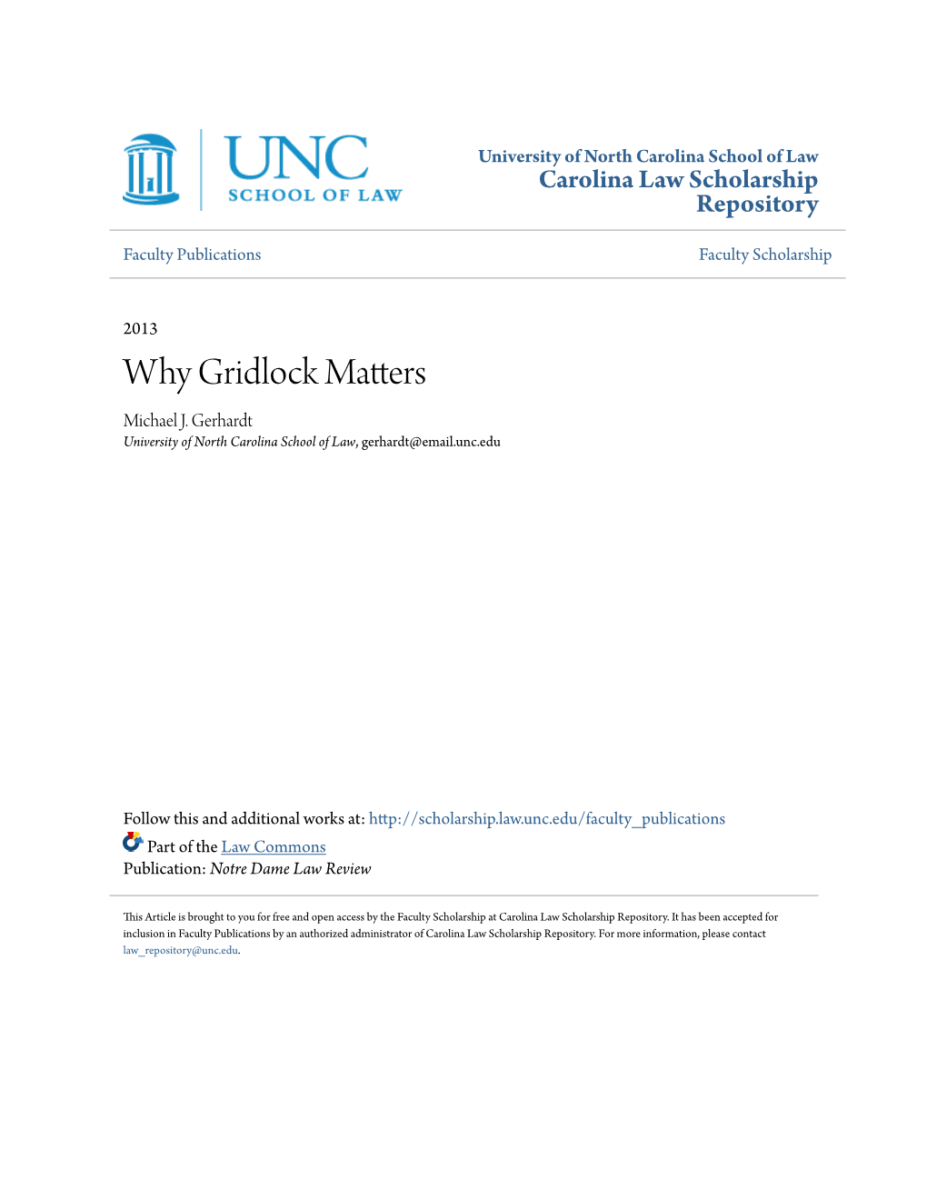 Why Gridlock Matters Michael J