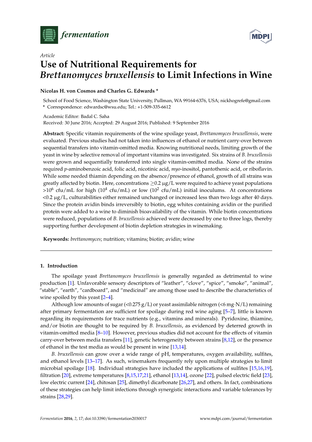 Use of Nutritional Requirements for Brettanomyces Bruxellensis to Limit Infections in Wine