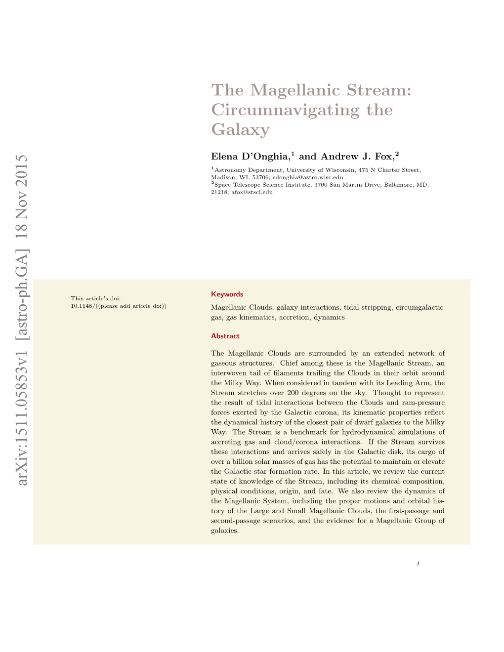 The Magellanic Stream: Circumnavigating the Galaxy