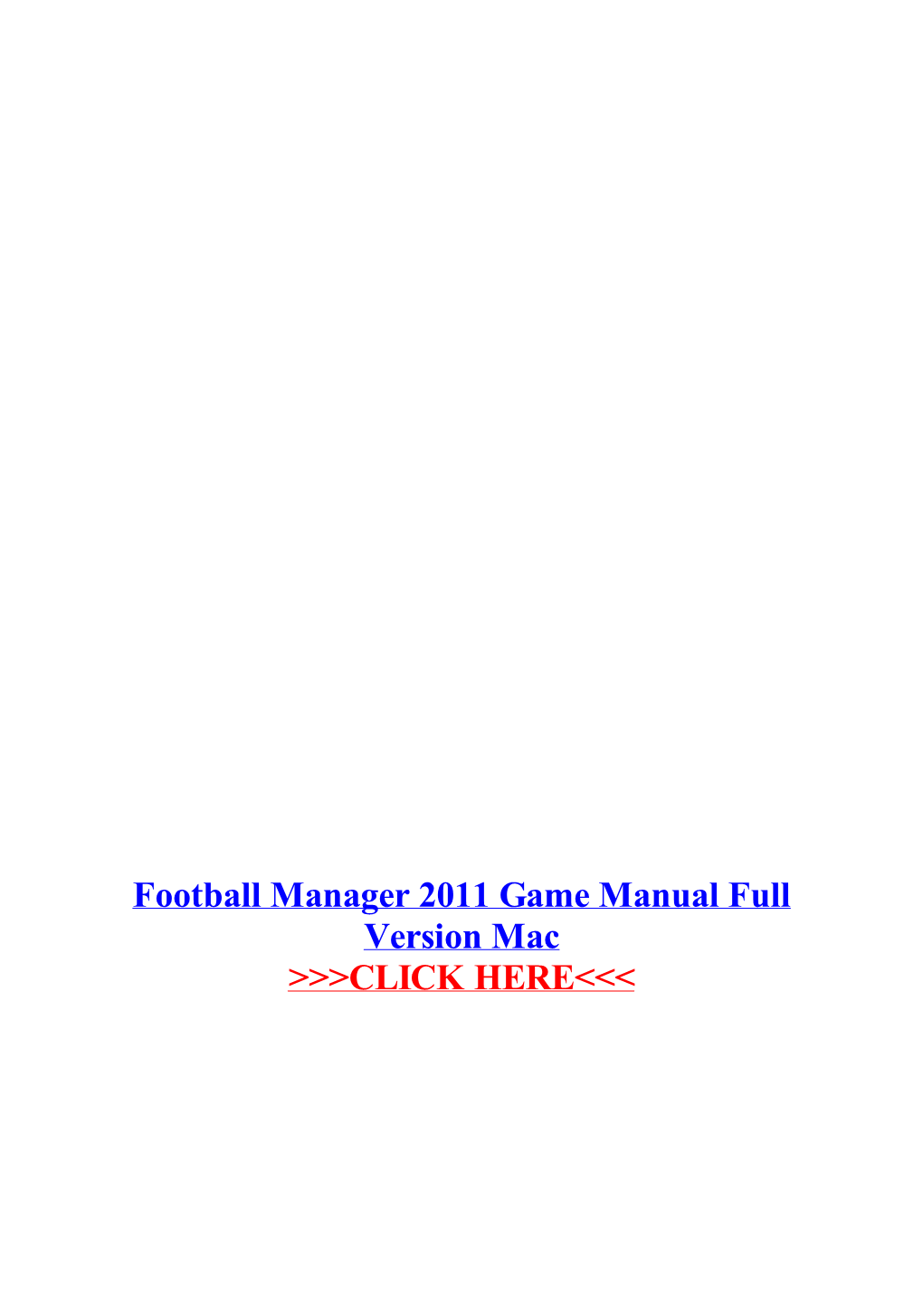 Football Manager 2011 Game Manual Full Version Mac