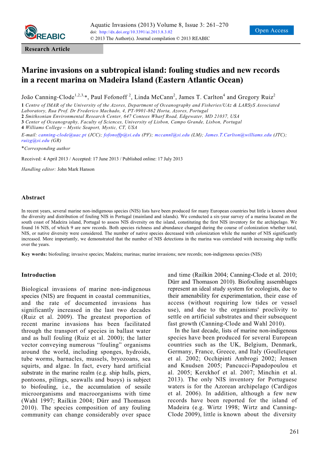 Marine Invasions on a Subtropical Island: Fouling Studies and New Records in a Recent Marina on Madeira Island (Eastern Atlantic Ocean)
