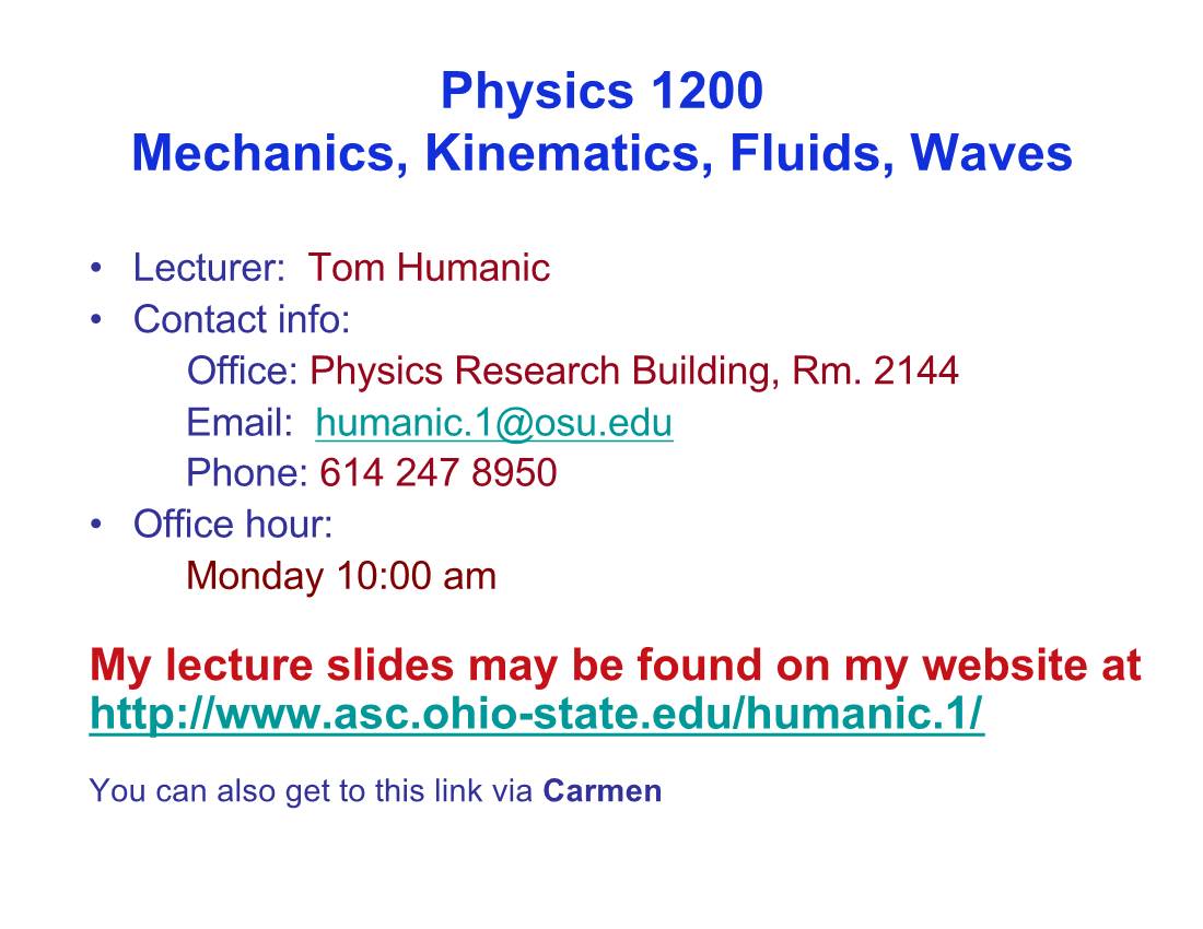 Physics'1200 Mechanics,'Kinematics,'Fluids,'Waves