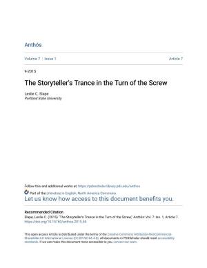 The Storyteller's Trance in the Turn of the Screw