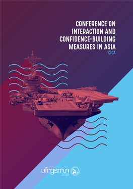Conference on Interaction and Confidence-Building Measures in Asia Cica