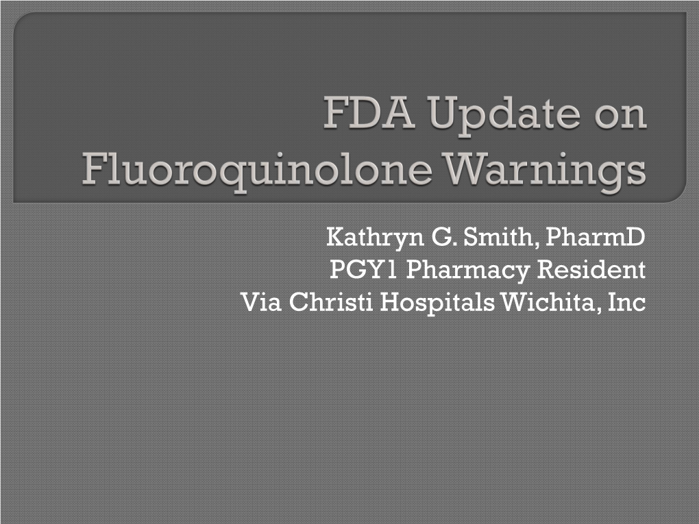 FDA Updates Warnings for Fluoroquinolone