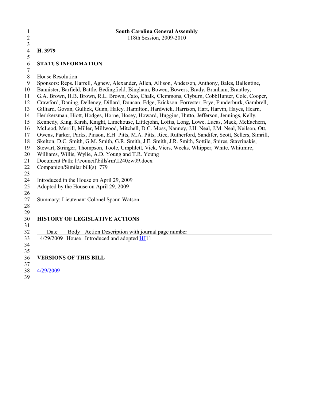 2009-2010 Bill 3979: Lieutenant Colonel Spann Watson - South Carolina Legislature Online