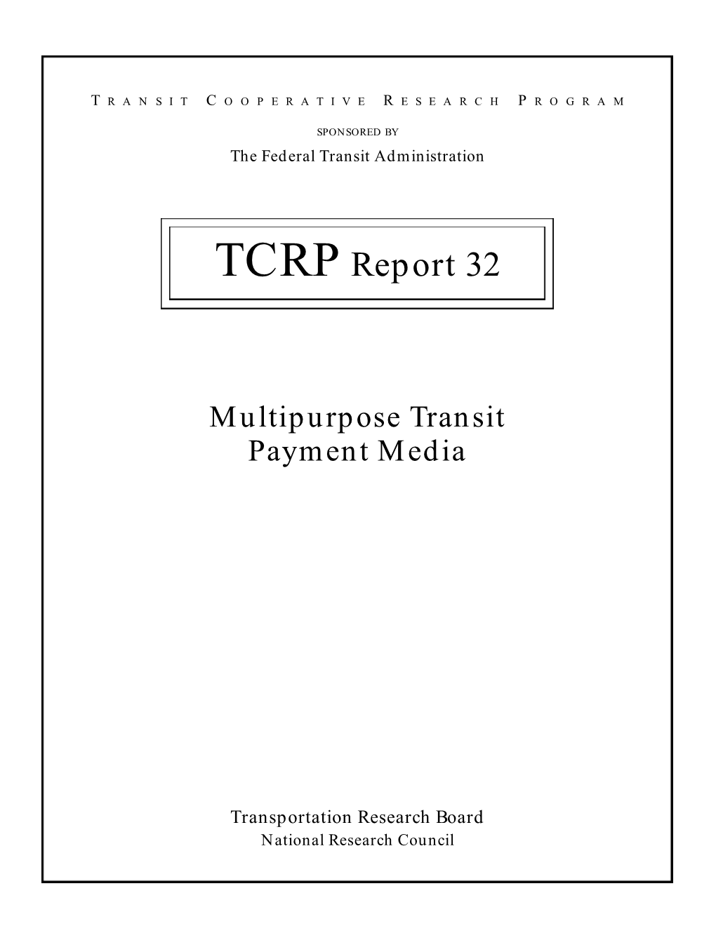 TCRP Report 32
