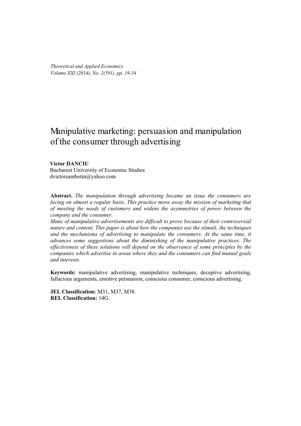 Manipulative Marketing: Persuasion and Manipulation of the Consumer Through Advertising