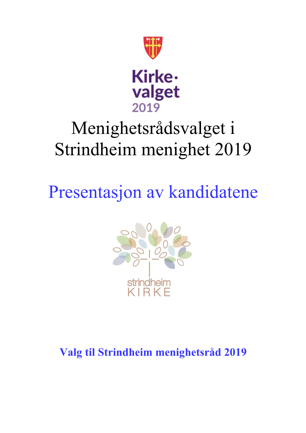 Menighetsrådsvalget I Strindheim Menighet 2019