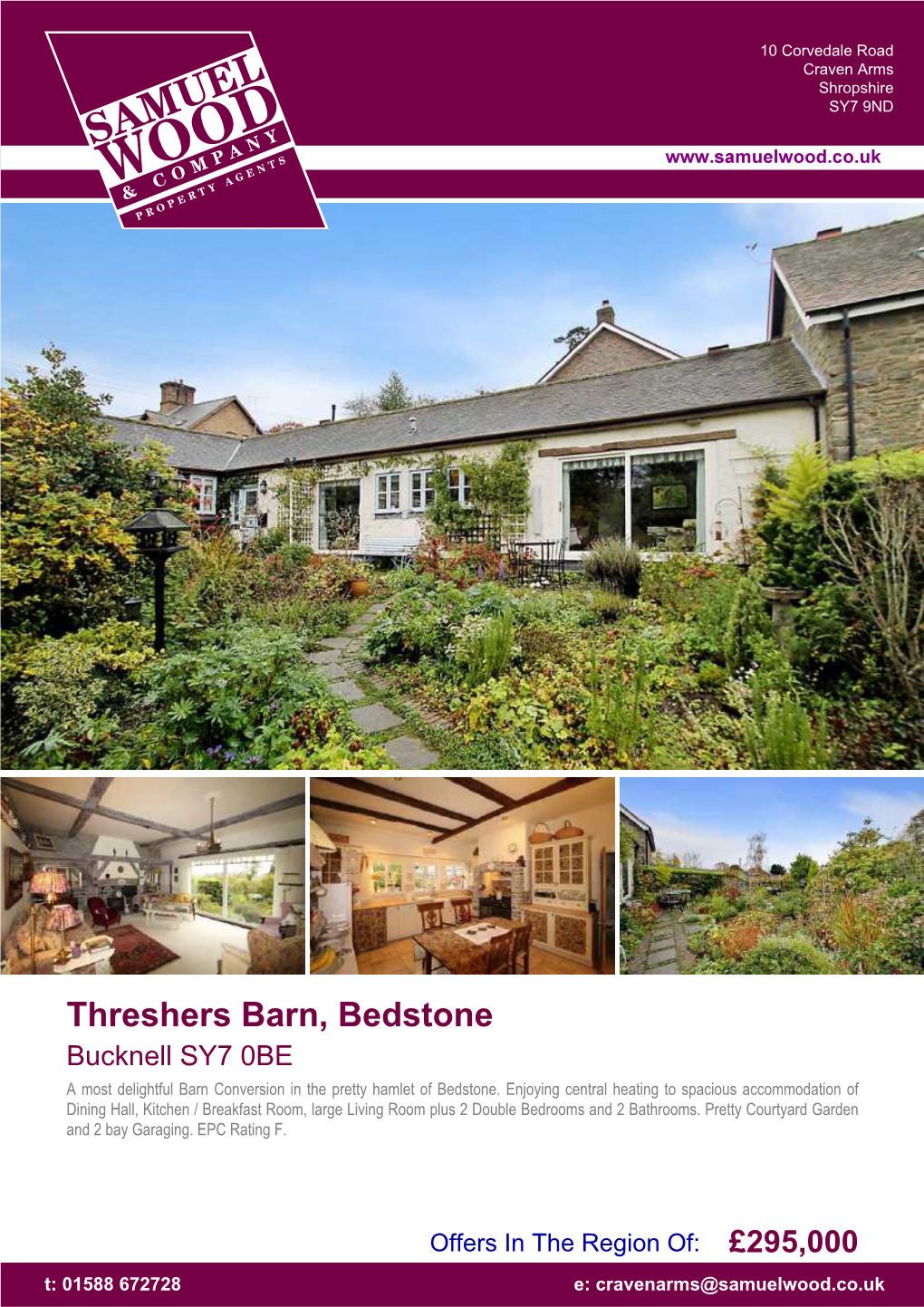 Threshers Barn, Bedstone Bucknell SY7 0BE a Most Delightful Barn Conversion in the Pretty Hamlet of Bedstone
