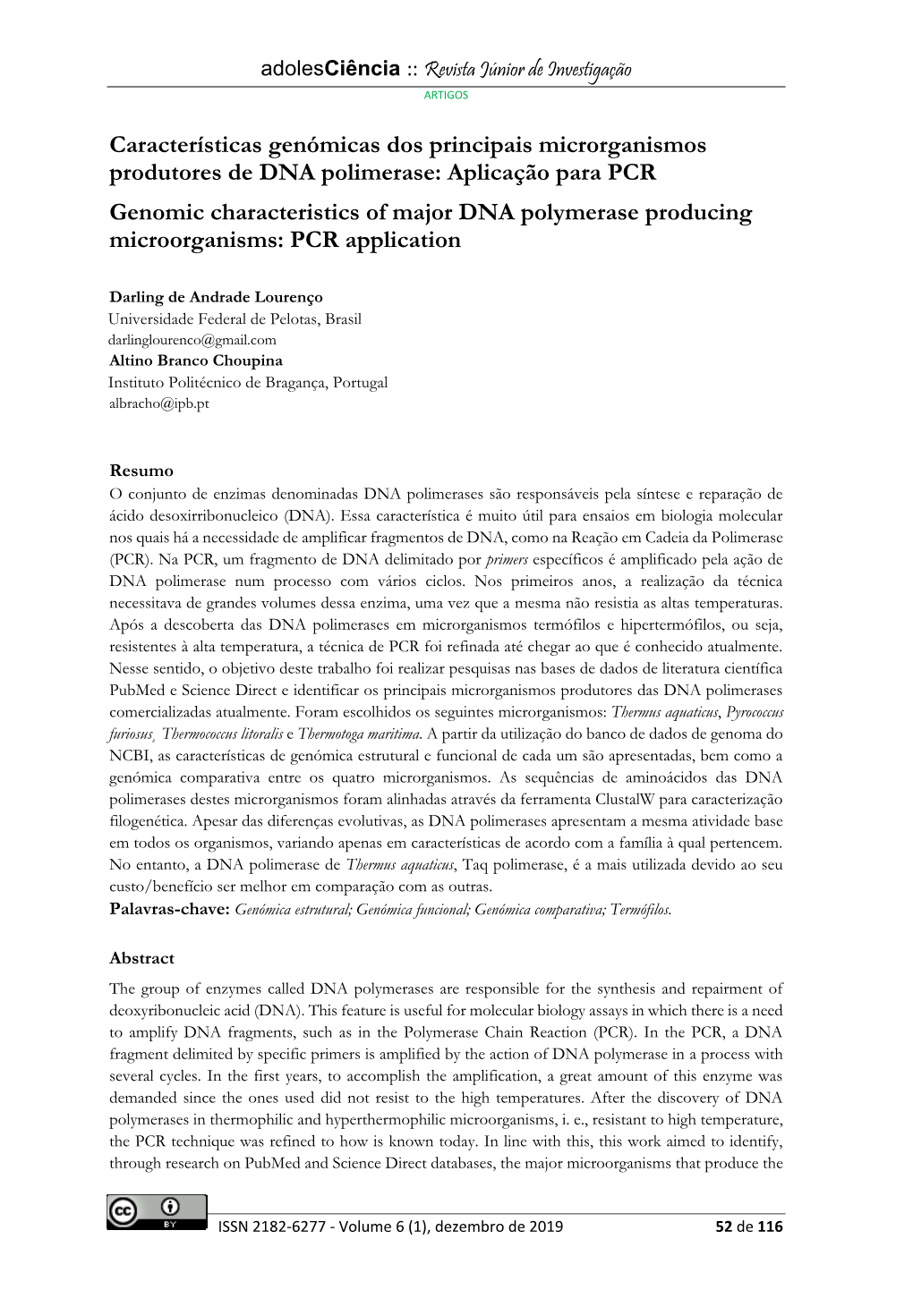 Aplicação Para PCR Genomic Characteristics of Major DNA Polymerase Producing Microorganisms: PCR Application