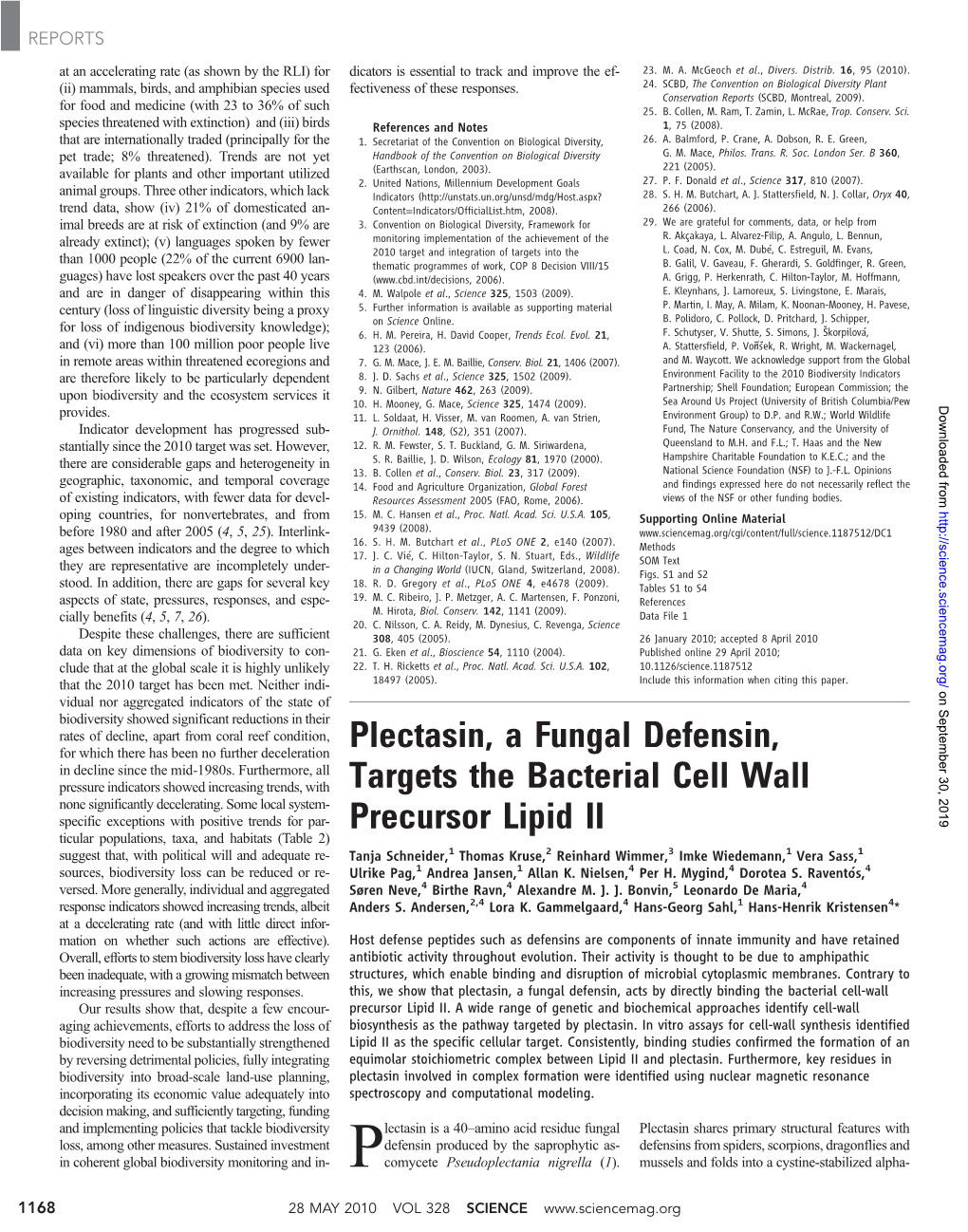 Plectasin, a Fungal Defensin, Targets the Bacterial Cell Wall Precursor