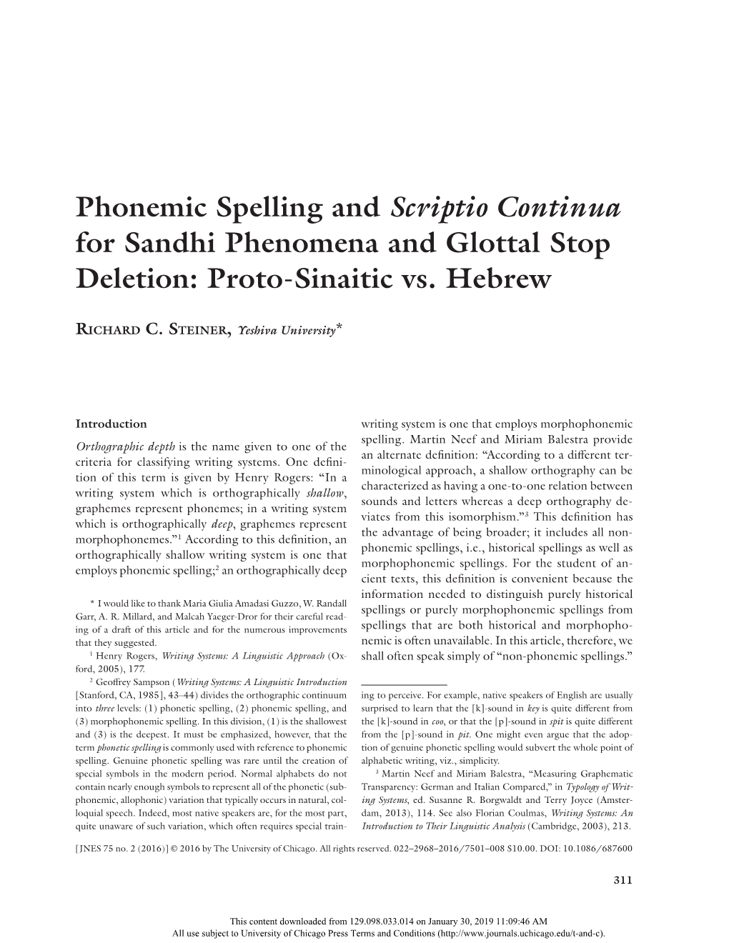 Phonemic Spelling and Scriptio Continua for Sandhi Phenomena and Glottal Stop Deletion: Proto-Sinaitic Vs