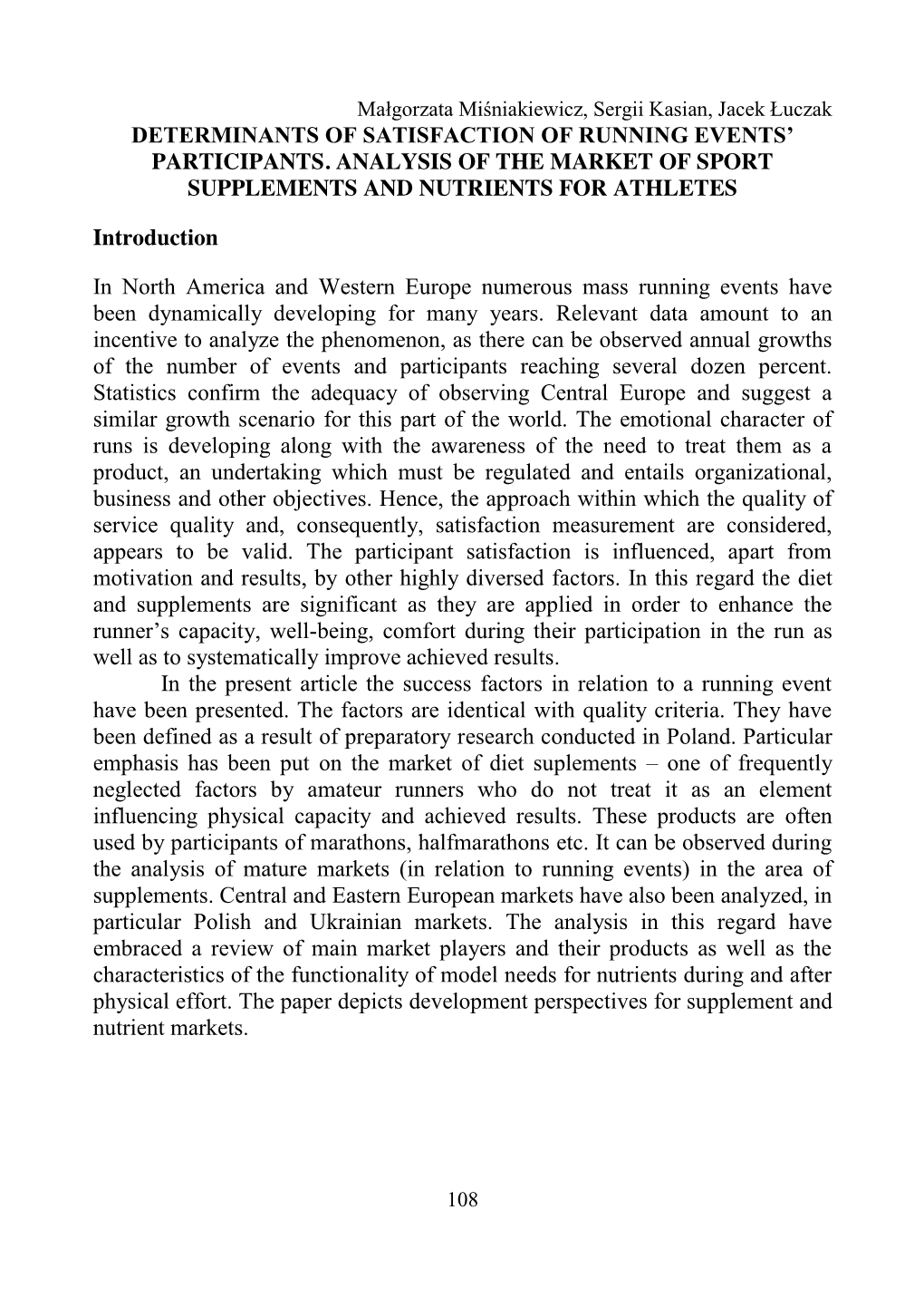 Determinants of Satisfaction of Running Events’ Participants