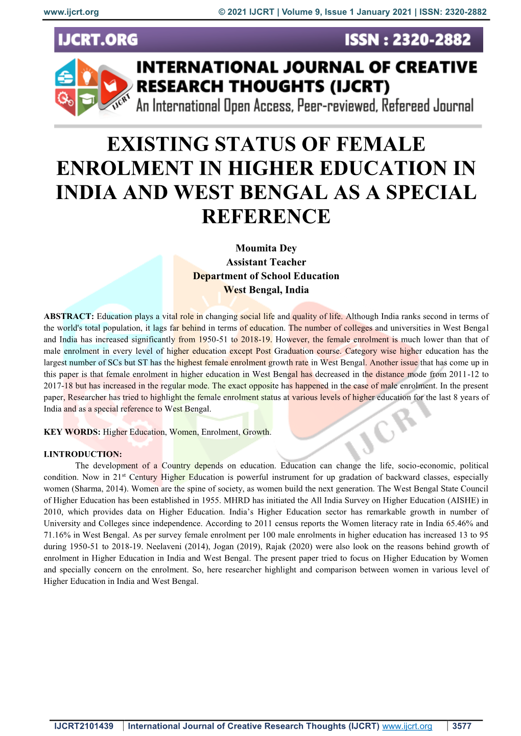 Existing Status of Female Enrolment in Higher Education in India and West Bengal As a Special Reference
