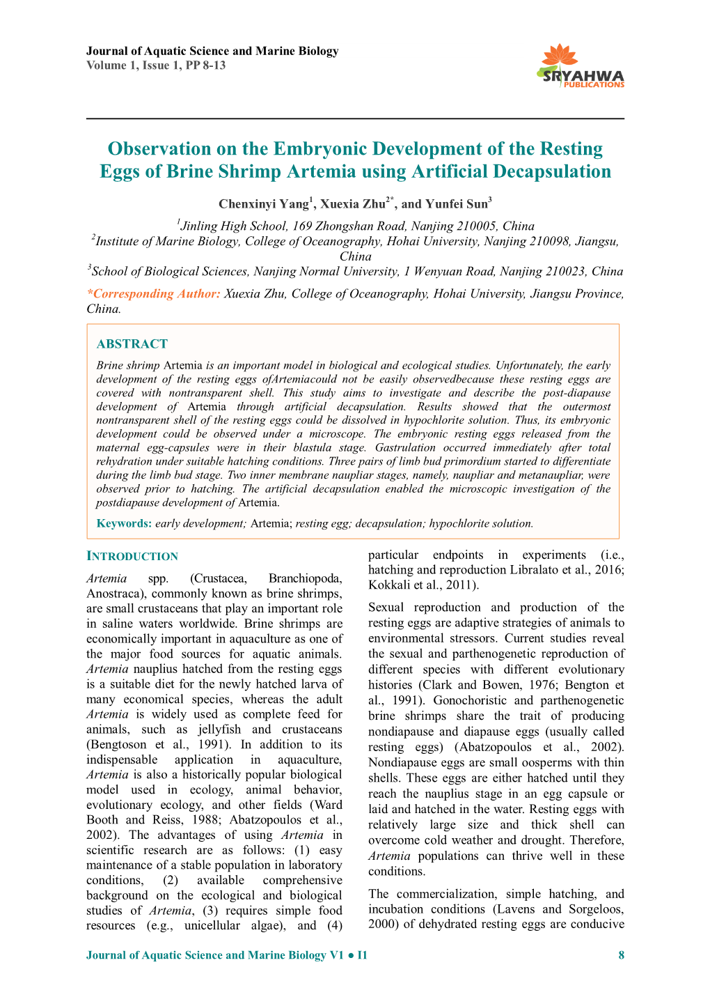 Observation on the Embryonic Development of the Resting Eggs of Brine Shrimp Artemia Using Artificial Decapsulation